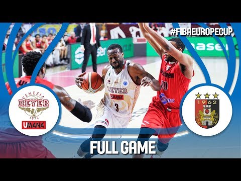 Umana Reyer Venezia (ITA) v Egis Körmend (HUN) - Full Game - RD. of 16 - FIBA Europe Cup 2017-18