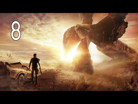 Mad Max - Walkthrough Part 8 Gameplay