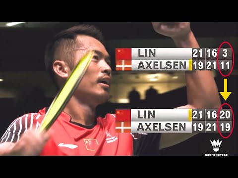 Lin Dan's UNBELIEVABLE COMEBACK against Viktor Axelsen