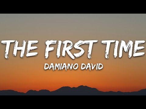 Damiano David - The First Time (Lyrics)