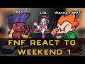 FNF React to Friday Night Funkin' WeekEnd 1 // NEW Update // Due Debts //