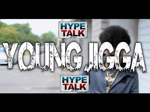 Young Jigga | HypeTalk