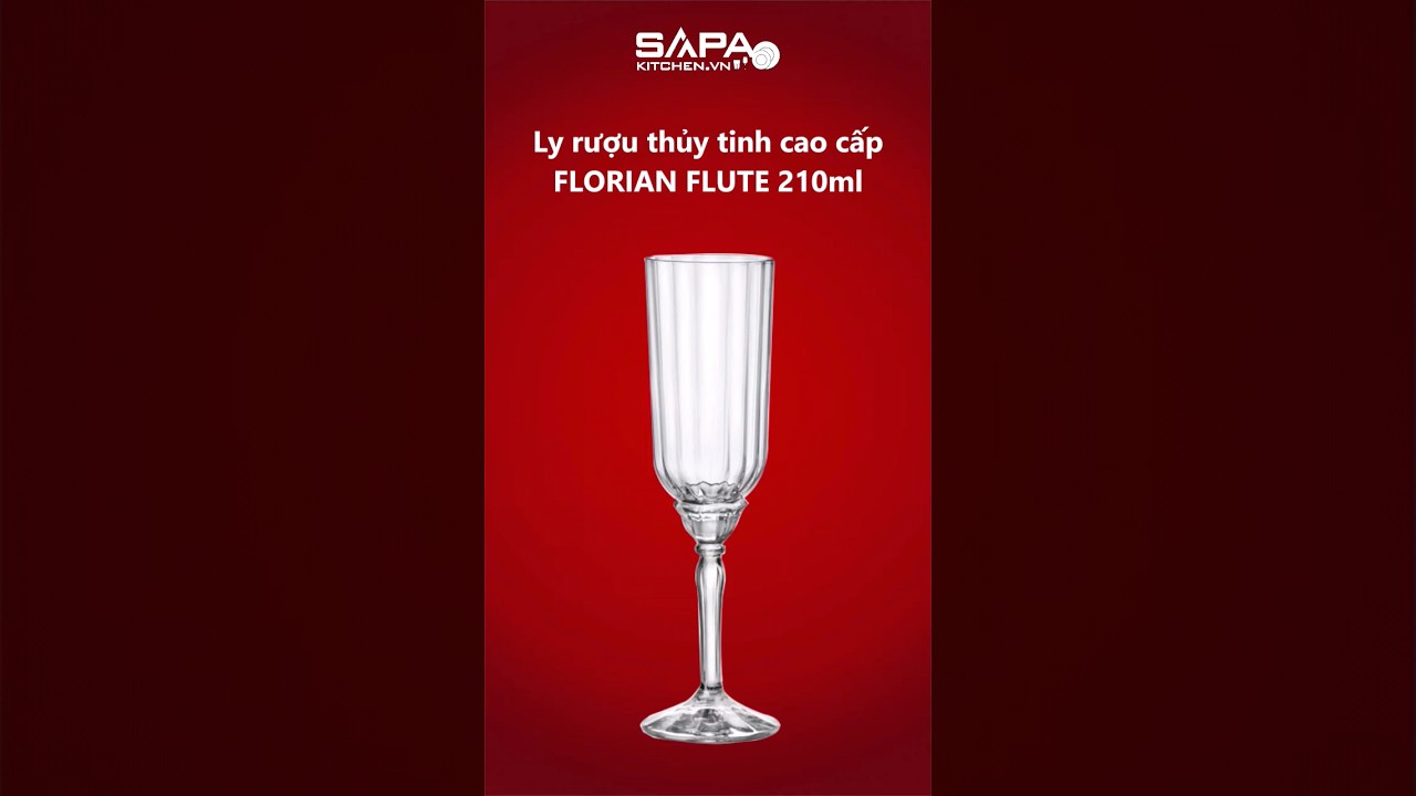 Ly rượu thủy tinh cao cấp Florian Flute 21cl