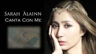Canta Con Me〜あの日の歌｜Sarah Àlainn
