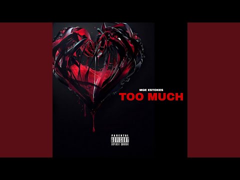 Too Much