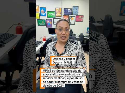 MPMS obtém condenação de ex-prefeito, ex-candidatos e servidor de Nioaque