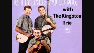 Who's Gonna Shoe Your Pretty Little Foot? By The Kingston Trio