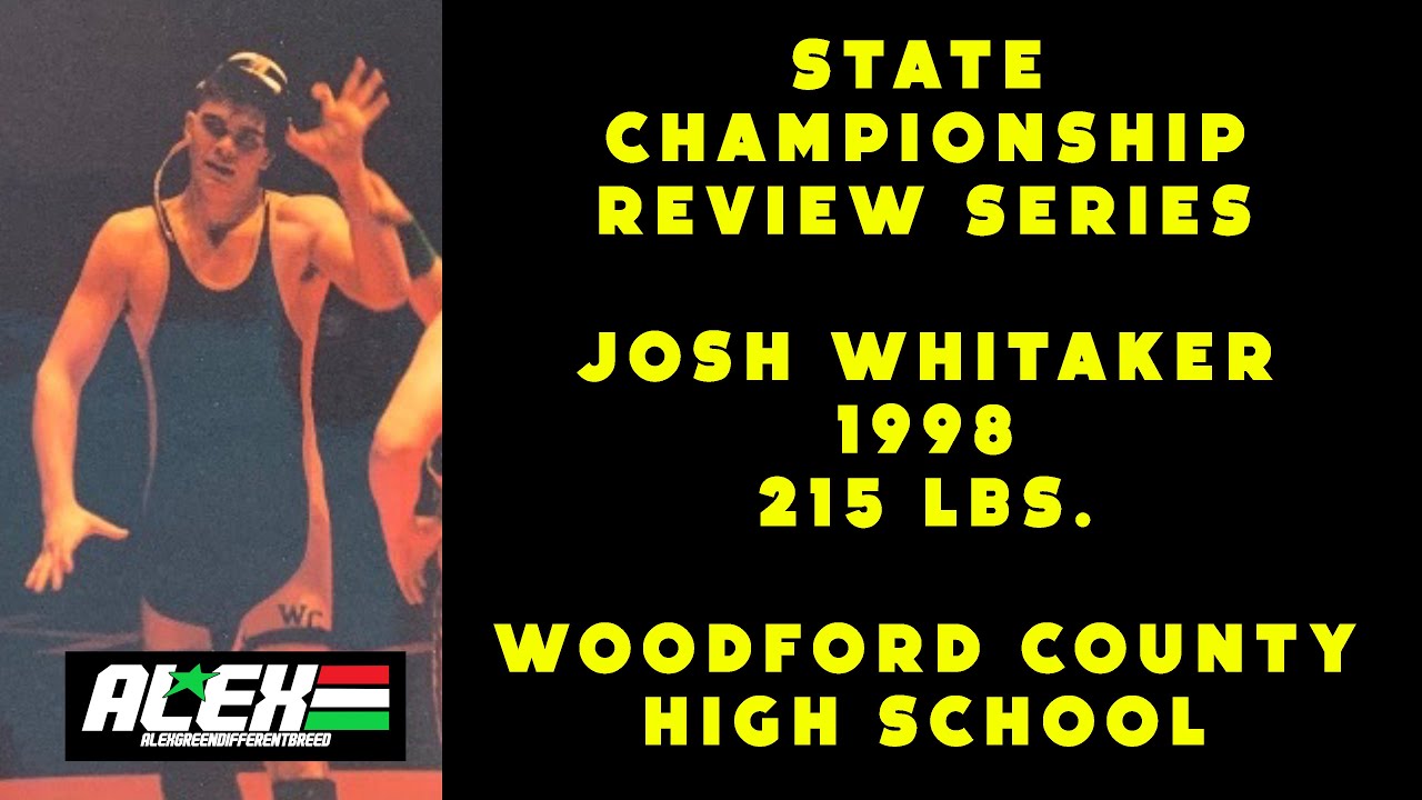 State Wrestling Championship match review w/ Josh Whitaker (Woodford County; 1998 215 lbs.)