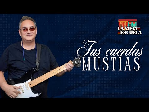 Tus Cuerdas Mustias - Gaiteros de La Vieja Escuela
