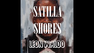 Kadr z teledysku Satilla Shores tekst piosenki Leon Waldo