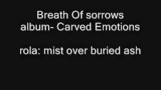 breath of sorrows- mist over buried ash