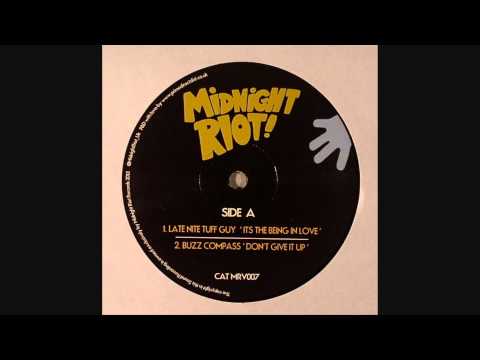 Late Nite Tuff Guy - Its The Being In Love (Midnight Riot)