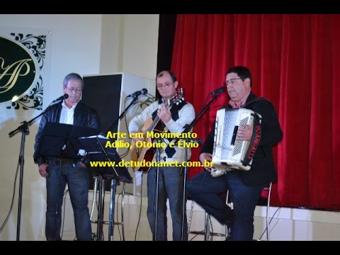 ADÍLIO, OTONIO E ÉLVIO