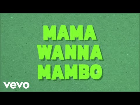 Video thumbnail for Mama Wanna Mambo