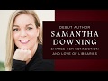 Samantha Downing shares her connection and love of libraries