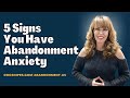 5 Signs You Have Abandonment Anxiety | Cognitive Behavioral Therapy Counseling Tools