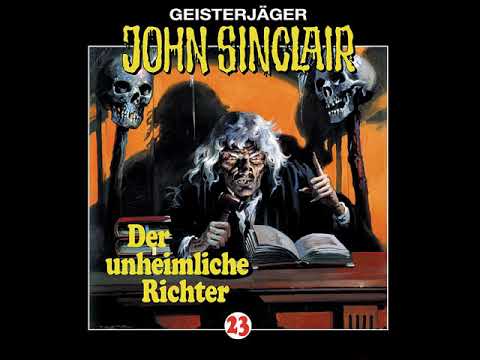 Hörprobe JOHN SINCLAIR - FOLGE 23: Der unheimliche Richter | Hörspiel | Frank Glaubrecht