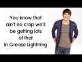 Glee - Greased Lightning (Lyrics) 