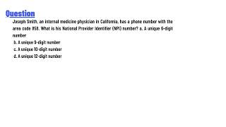What is his National Provider Identifier (NPI) number Joseph Smith,