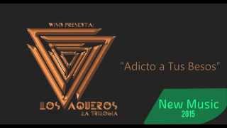 Wisin   Adicto a Tus Besos feat  Los Cadillacs