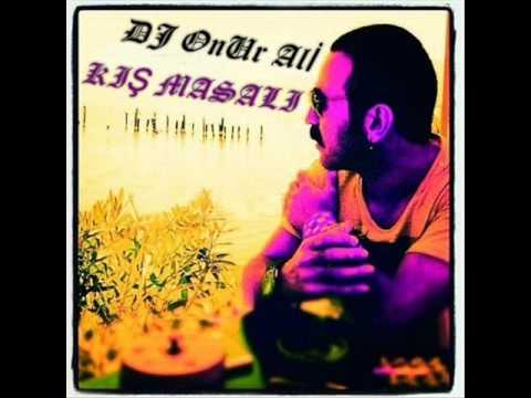 DJ ONUR ALİ YARHAN - KIŞ MASALI REMİX 2016