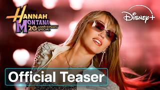Hannah Montana 20th Anniversary Special | Official Teaser | Disney+ UK