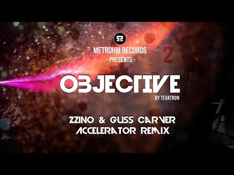 Tevatron - Objective (Zzino + Guss Carver - Accelerator remix)