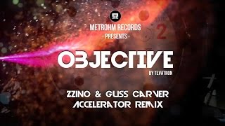 Tevatron - Objective (Zzino + Guss Carver - Accelerator remix)