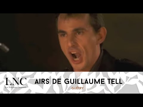 Airs de Guillaume Tell - Guétry
