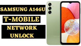 Samsung Galaxy A14 5G (SM-A146U) T-Mobile Network Unlock