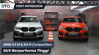 BMW X3 M & X4 M Competition | First Impression | SUV Berperforma Tinggi | OTO.com
