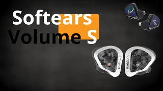Softears Volume S Earphones (quality control fail)