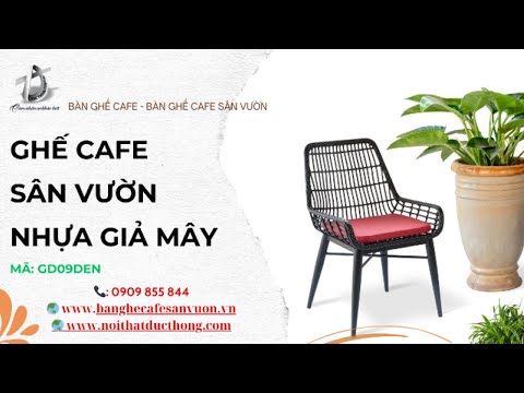 hình ảnh Video giới thiệu sản phẩm Ghế Cafe Sân Vườn Nhựa Giả Mây GD09DEN 2