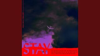 STAY Music Video