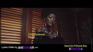 Sauti Sol ft Burna Boy - Afrikan Star (Lyric Video)