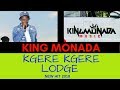 King Monada - Kgere Kgere Lodge |New Hit 2018|