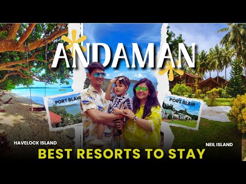 Where We Stayed in Andaman ? Best Resort in Port Blair, Havelock & Neil Island🏝️ | Honest Review