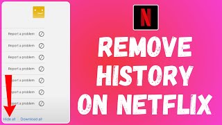 How to Remove History on Netflix | Netflix History Delete