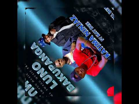 Katima Ninjaz featuring Kay Dee - Luno Bakupanga(Official Audio)