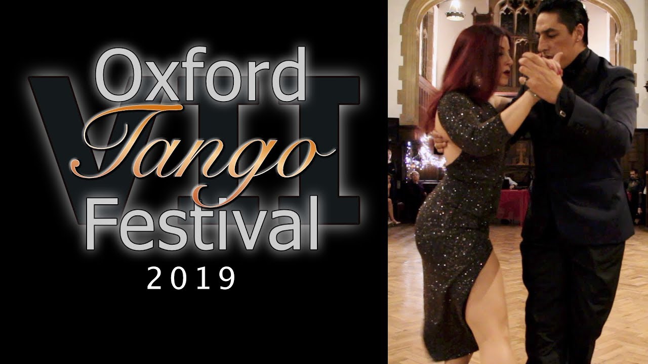 Oxford Tango Festival 2019 - Barbara Ferreyra & Exequiel Relmuan (1)