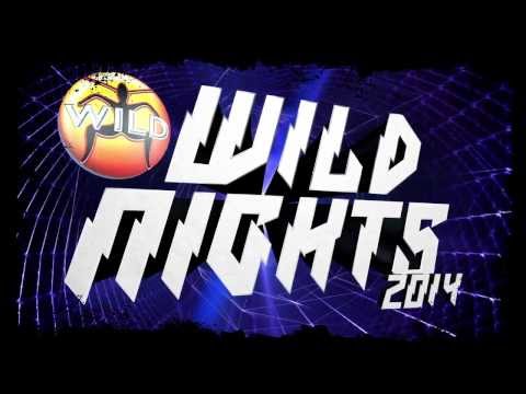 Wild Nights 2014 - Mixed by Dannic & Dyro, Kronic & Krunk!