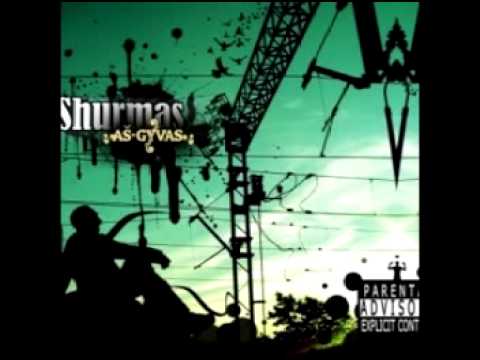 Shurmas - Atvirai