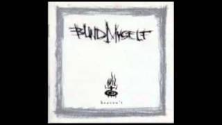 Blind Myself   Heaven't