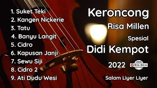 Download lagu KERONCONG RISA MILLEN FULL ALBUM SPESIAL DIDI KEMPOT - KERONCONG PENGHANTAR TIDUR 2022 mp3 Download lagu KERONCONG RISA MILLEN FULL ALBUM SPESIAL DIDI KEMPOT - KERONCONG PENGHANTAR TIDUR 2022 mp3