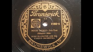 Duke Ellington and his Famous Orchestra &#39;Mood Indigo&#39;  1930 78 rpm