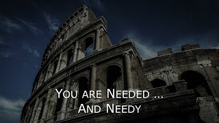 preview picture of video 'Romans 12:3-8 - You Are Needed ... and Needy'