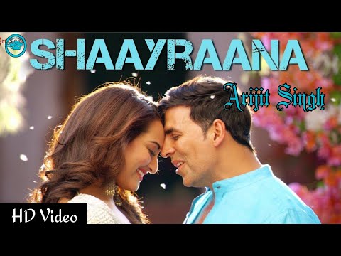 Shaayraana | Holiday | Akshay Kumar, Sonakshi |Pritam | Arijit Singh |Irshad K |Nazib lyrical vibes