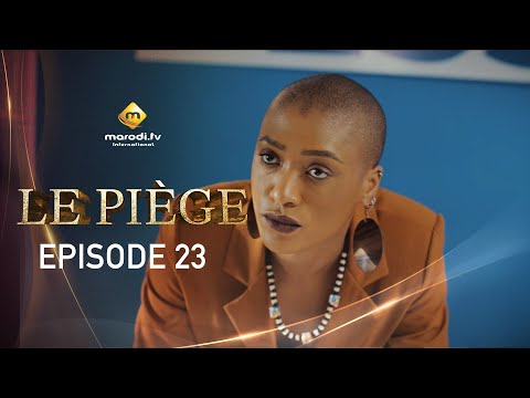 Série - Le Piège - Episode 23 - VF