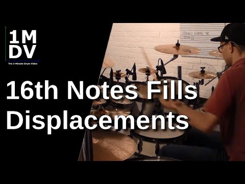1MDV - The 1-Minute Drum Video #30 : 16th Notes Fills Displacements (2,3,4,5,6,7 Groups)