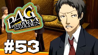 サイコパス野郎を追いかけろ！【ペルソナ4 The GOLDEN】#53